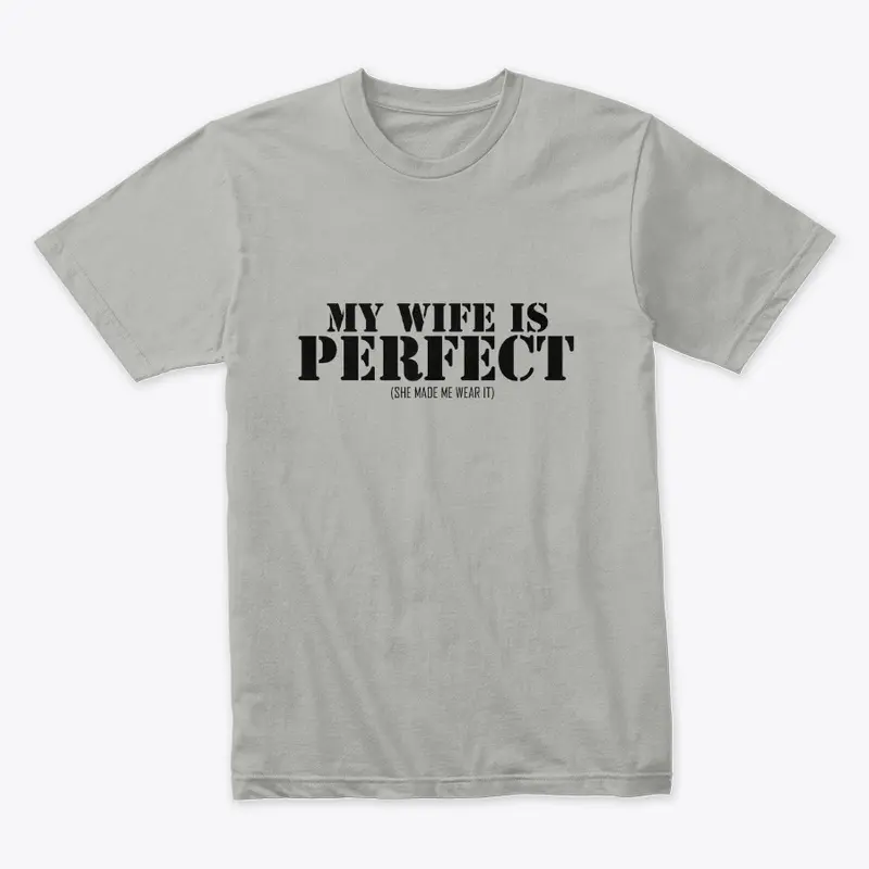 Men's Wife Joke T-Shirt 