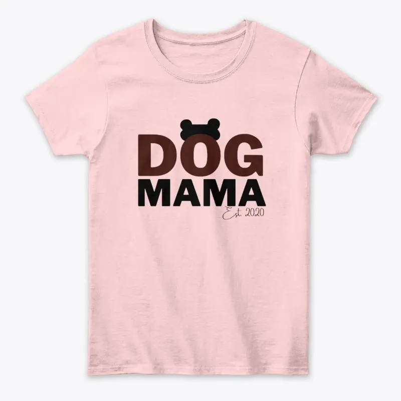 DOG MAMA T-SHIRT FOR WOMEN