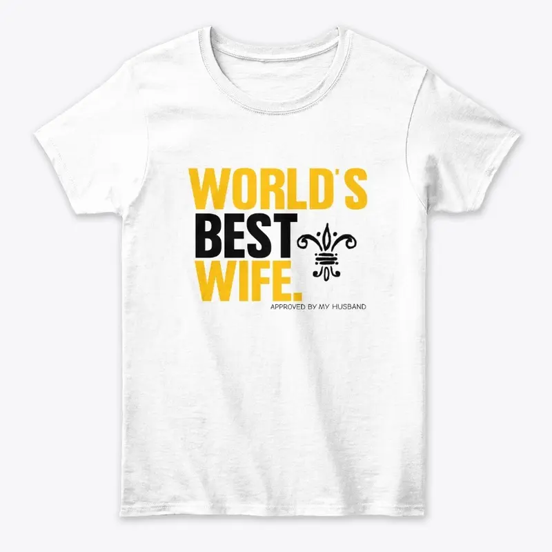 WORLD'S BEST WIFE I WIFEY TSHIRT COUPLE